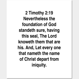 2 Timothy 2:19  King James Version (KJV) Bible Verse Typography Gift Posters and Art